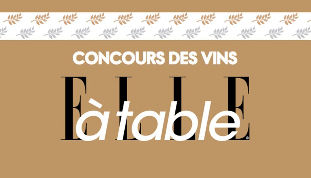 Concours des Vins ELLE à Table 2017 : Deux médailles d&rsquo;Or au Château le Bouïs !